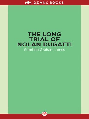 cover image of Long Trial of Nolan Dugatti